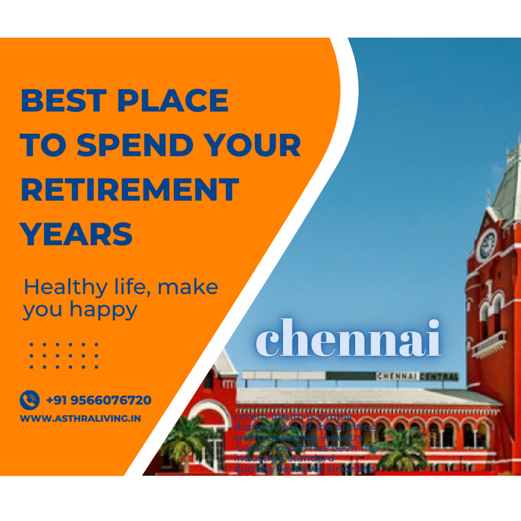 Retirement homes In Chennai