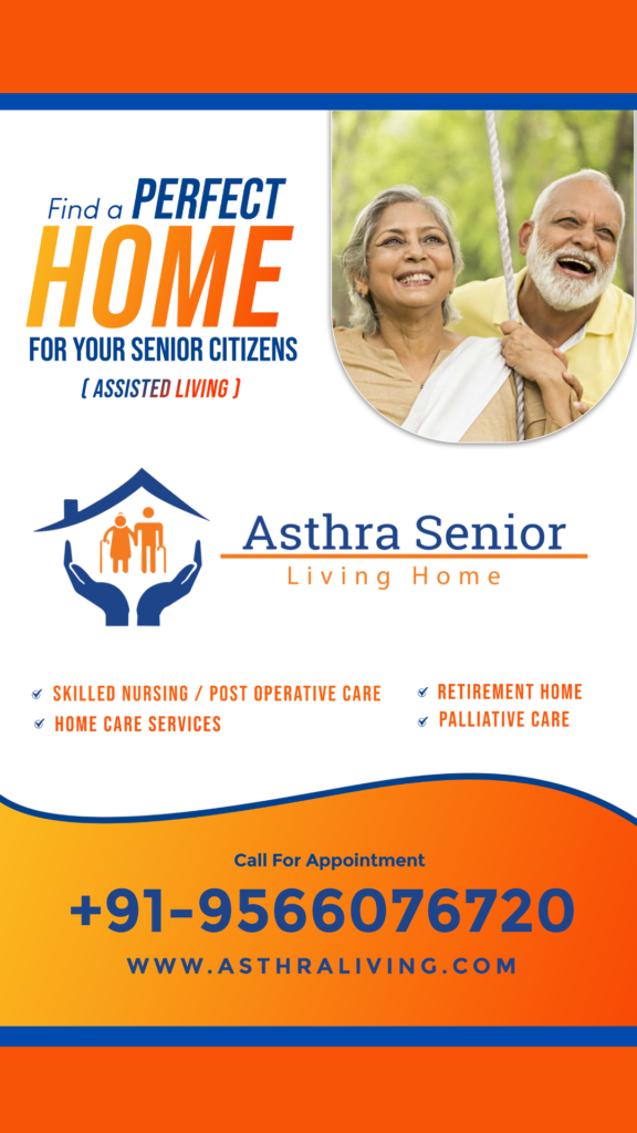 Asthra Senior Living Home