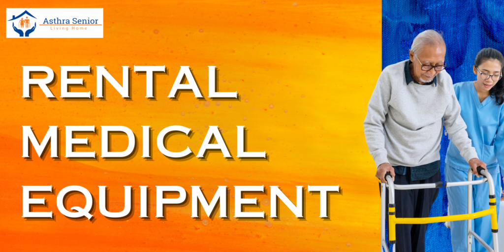 Senior Care Medical Equipment Rental In Chennai
